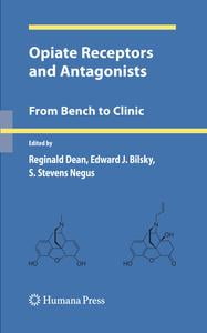 Opiate Receptors and Antagonists: From Bench to Clinic (Contemporary Neuroscience)